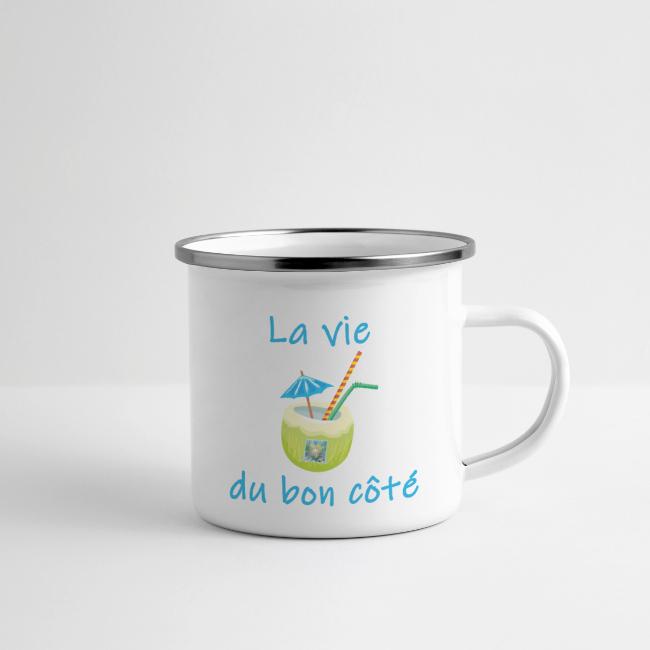 Mug la vie du bon côté